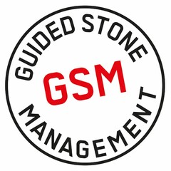 GUIDED STONE GSM MANAGEMENT