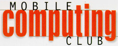 MOBILE computing CLUB