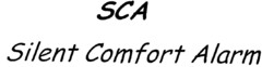 SCA Silent Comfort Alarm