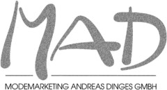 MAD MODEMARKETING ANDREAS DINGES GMBH