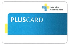 WIR FÜR GESUNDHEIT PLUSCARD