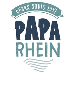 PAPA RHEIN