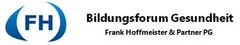 (FH) Bildungsforum Gesundheit Frank Hoffmeister & Partner PG