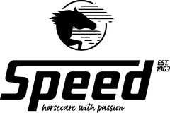Speed EST. 1963 horsecare with passion