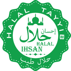 HALAL TAYYIB HALAL IHSAN