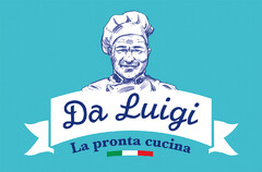 Da Luigi La pronta cucina