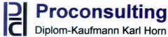 Proconsulting Diplom-Kaufmann Karl Horn