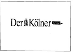 Der Kölner heute