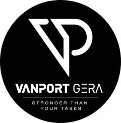 VANPORT GERA STRONGER THAN YOUR TASKS