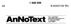 AnNoText Txt- und Datenverarbeitungsprogramme für Rechtsanwälte und Notare