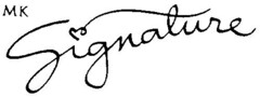MK Signature