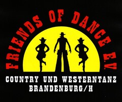 FRIENDS OF DANCE E.V. COUNTRY UND WESTERNTANZ BRANDENBURG / H
