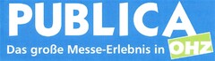 PUBLICA Das große Messe-Erlebnis in OHZ