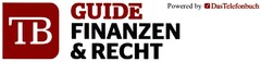 TB GUIDE FINANZEN & RECHT Powered by DasTelefonbuch