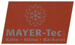 MAYER-Tec GmbH Kälte · Klima · Bäckerei