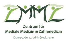 Zentrum für Mediale Medizin & Zahnmedizin Dr. med dent. Judith Brockmann