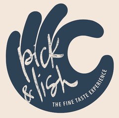 pick & lish THE FINE TASTE EXPERIENCE