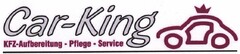 Car-King KFZ-Aufbereitung-Pflege-Service