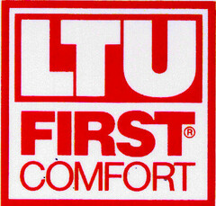 LTU FIRST COMFORT