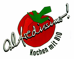 alfredissimo Kochen mit BiO