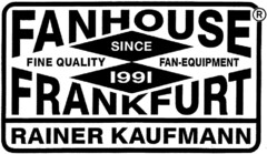 FANHOUSE FRANKFURT RAINER KAUFMANN