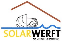 SOLARWERFT AM MELDORFER HAFEN GbR