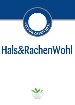 GEWÜRZAPOTHEKE Hals&RachenWohl
