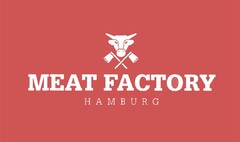 MEAT FACTORY HAMBURG