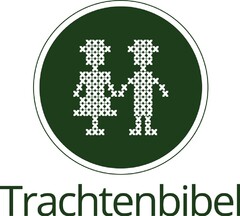 Trachtenbibel