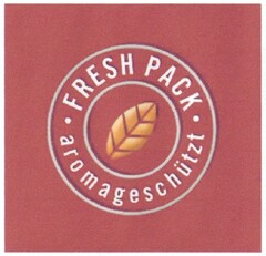 FRESH PACK aromageschützt