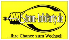 Strom-InfoParty.de ...Ihre Chance zum Wechsel!