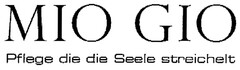 MIO GIO Pflege die die Seele streichelt