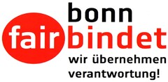 bonn fairbindet wir übernehmen verantwortung!