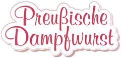 Preußische Dampfwurst