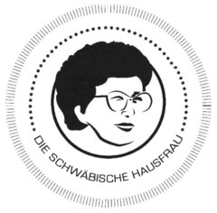 DIE SCHWÄBISCHE HAUSFRAU