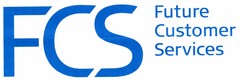 FCS Future Customer Services