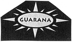 GUARANA