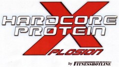 HARDCORE PROTEIN XPLOSION by FITNESSHOTLINE