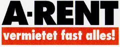 A-RENT vermietet fast alles!