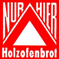 NUR HIER Holzofenbrot