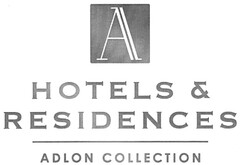 HOTELS & RESIDENCES ADLON COLLECTION