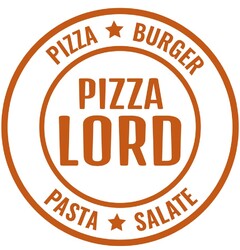 PIZZA LORD PIZZA BURGER PASTA SALATE