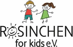 ROSINCHEN for kids e.V.