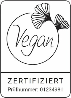 Vegan ZERTIFIZIERT Prüfnummer: 01234981