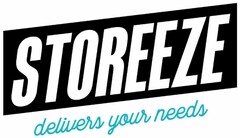 STOREEZE delivers your needs