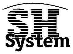 SH System