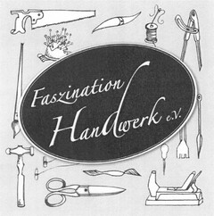 Faszination Handwerk e.V.