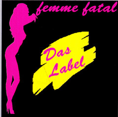 femme fatal Das Label