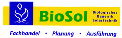 BioSol Biologisches Bauen & Solartechnik Fachhandel·Planung·Ausführung