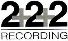 2+2+2 RECORDING